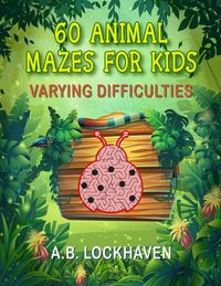 Produktbild: 60 Animal Mazes for Kids