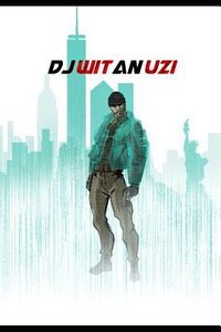 Produktbild: DJ Wit an Uzi: Book 1 Where It All Went Wrong