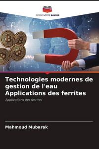 Produktbild: Technologies modernes de gestion de l'eau Applications des ferrites