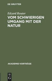 Produktbild: Vom schwierigen Umgang mit der Natur