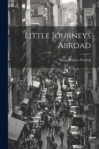 Produktbild: Little Journeys Abroad