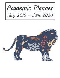 Bild vom Artikel Academic Planner July 2019 - June 2020: Lion Weekly and Monthly Planner, Academic Year: 12 Month Agenda - Calendar, Organizer, Notes, Goals & to Do Li vom Autor Petly Books