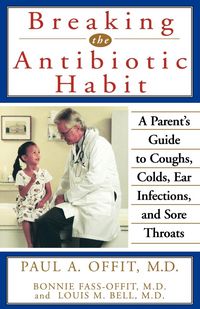 Produktbild: Breaking the Antibiotic Habit