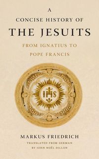 Produktbild: A Concise History of the Jesuits