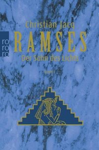 Der Sohn des Lichts / Ramses Bd. 1