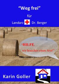 Produktbild: "Weg frei" f&uuml;r Landarzt Dr. Berger