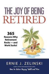 Produktbild: The Joy of Being Retired