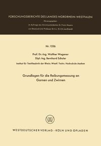 Produktbild: Grundlagen f&uuml;r die Reibungsmessung an Garnen und Zwirnen