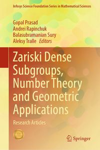 Produktbild: Zariski Dense Subgroups, Number Theory and Geometric Applications