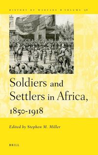 Produktbild: Soldiers and Settlers in Africa, 1850-1918