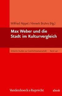 Produktbild: Max Weber und die Stadt im Kulturvergleich