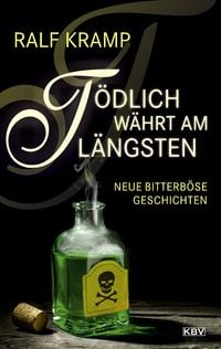 Produktbild: T&ouml;dlich w&auml;hrt am l&auml;ngsten