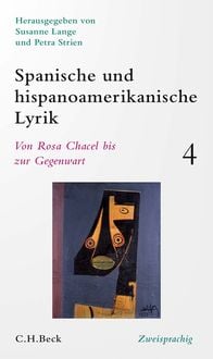 Produktbild: Spanische und hispanoamerikanische Lyrik Bd. 4: Von Rosa Chacel bis zur Gegenwart