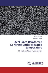 Produktbild: Steel Fibre Reinforced Concrete under elevated temperature