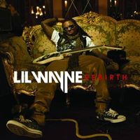 Bild vom Artikel Rebirth (Explicit Deluxe Version) vom Autor Lil Wayne