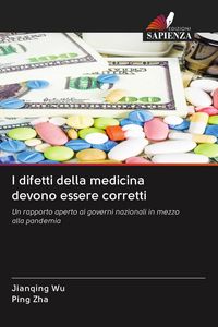 Produktbild: I difetti della medicina devono essere corretti
