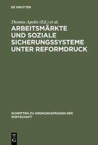 Produktbild: Arbeitsm&auml;rkte und soziale Sicherungssysteme unter Reformdruck