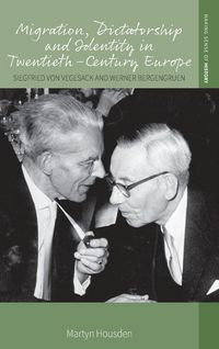Produktbild: Migration, Dictatorship, and Identity in Twentieth-Century Europe