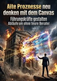 Produktbild: Alte Prozesse neu denken mit dem Canvas