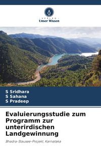 Produktbild: Evaluierungsstudie zum Programm zur unterirdischen Landgewinnung
