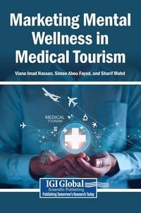 Produktbild: Marketing Mental Wellness in Medical Tourism