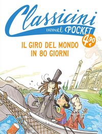 Produktbild: Il giro del mondo in 80 giorni. Pocket. Classicini