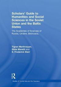 Produktbild: Scholars' Guide to Humanities and Social Sciences in the Soviet Union and the Baltic States