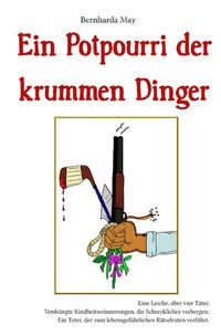 Produktbild: Ein Potpourri der krummen Dinger