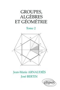 Produktbild: Groupes, alg&egrave;bres et g&eacute;om&eacute;trie - Tome 2