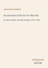 Produktbild: An Account of Sa-Go-Ye-Wat-Ha