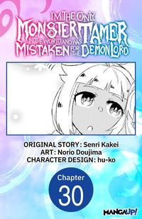 Produktbild: I'm the Only Monster Tamer in the World and Was Mistaken for the Demon Lord #030