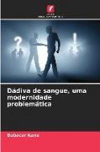 Produktbild: D&aacute;diva de sangue, uma modernidade problem&aacute;tica
