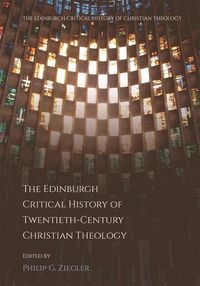 Produktbild: Edinburgh Critical History of Twentieth-Century Christian Theology