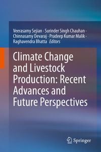 Produktbild: Climate Change and Livestock Production: Recent Advances and Future Perspectives