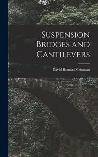Produktbild: Suspension Bridges and Cantilevers