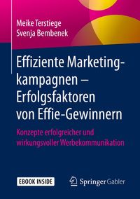 Produktbild: Effiziente Marketingkampagnen - Erfolgsfaktoren von Effie-Gewinnern