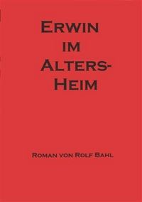 Produktbild: Erwin im Altersheim