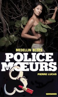Produktbild: Police des moeurs n&deg;84 Medellin blues