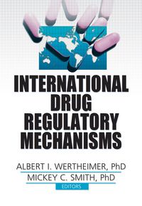 Produktbild: International Drug Regulatory Mechanisms