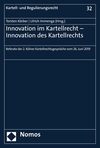 Produktbild: Innovation im Kartellrecht - Innovation des Kartellrechts