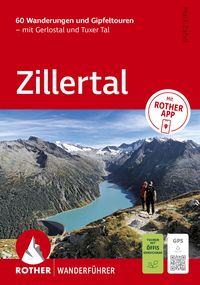 Produktbild: ROTHER Wanderf&uuml;hrer Zillertal. 60 Wanderungen und Gipfeltouren &ndash; mit Gerlostal und Tuxer Tal