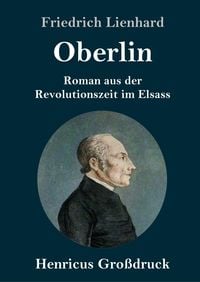 Bild vom Artikel Oberlin (Großdruck) vom Autor Friedrich Lienhard