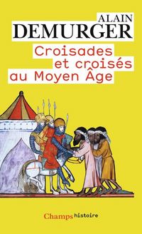 Produktbild: Croisades et crois&eacute;s au Moyen Age