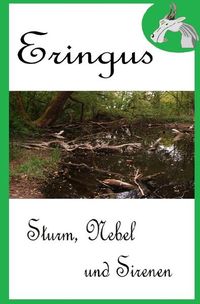 Produktbild: Eringus - Sturm, Nebel und Sirenen