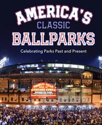 Produktbild: America's Classic Ballparks