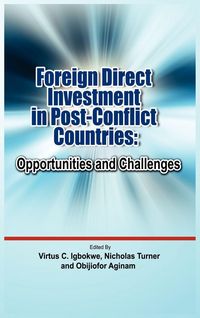 Produktbild: Foreign Direct Investment in Post Conflict Countries