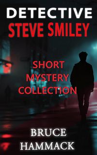 Produktbild: Detective Steve Smiley Short Mystery Collection