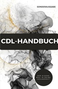 Produktbild: CDL-Handbuch &ndash; Der eigene Weg in deine Gesundheit