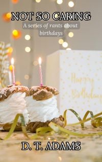 Produktbild: Not So Caring (Rants About Special Days)