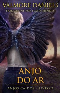 Produktbild: Anjo do Ar (Anjos Ca&iacute;dos)